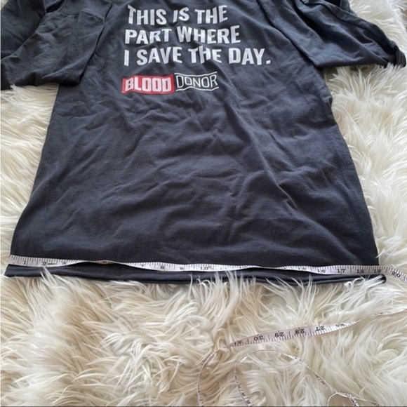 long sleeve grey “ this is the part where I save the day” blood donation t shirt - Picture 16 of 16